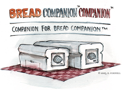 Bread Companion Companion, Companion for Bread Companion
